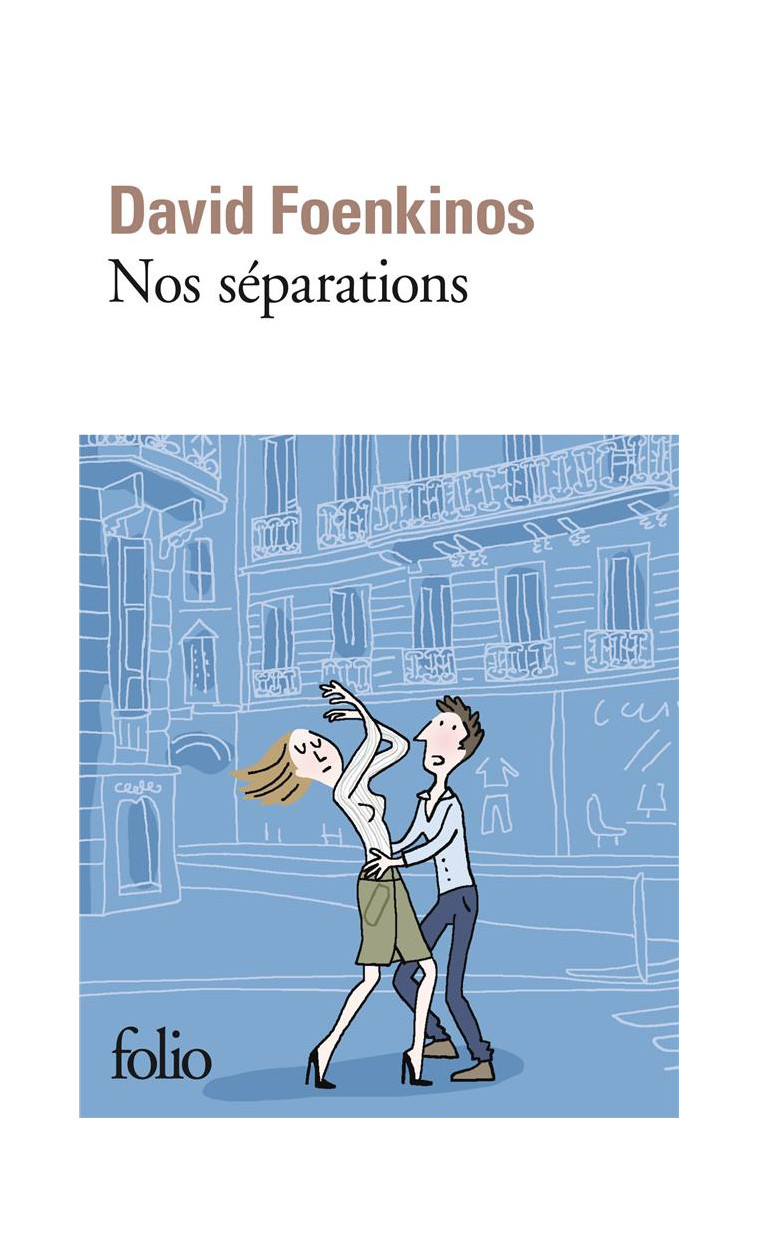 NOS SEPARATIONS - FOENKINOS DAVID - GALLIMARD