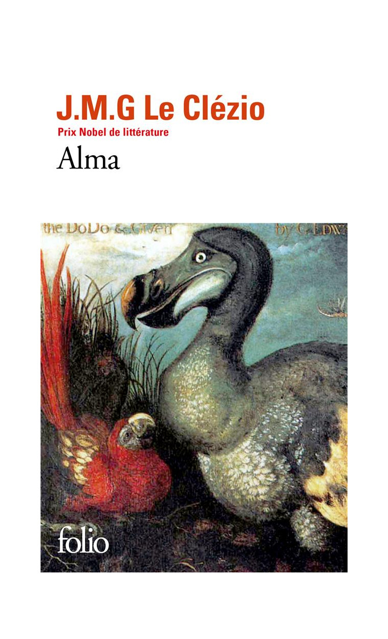 ALMA - LE CLEZIO J. M. G. - GALLIMARD