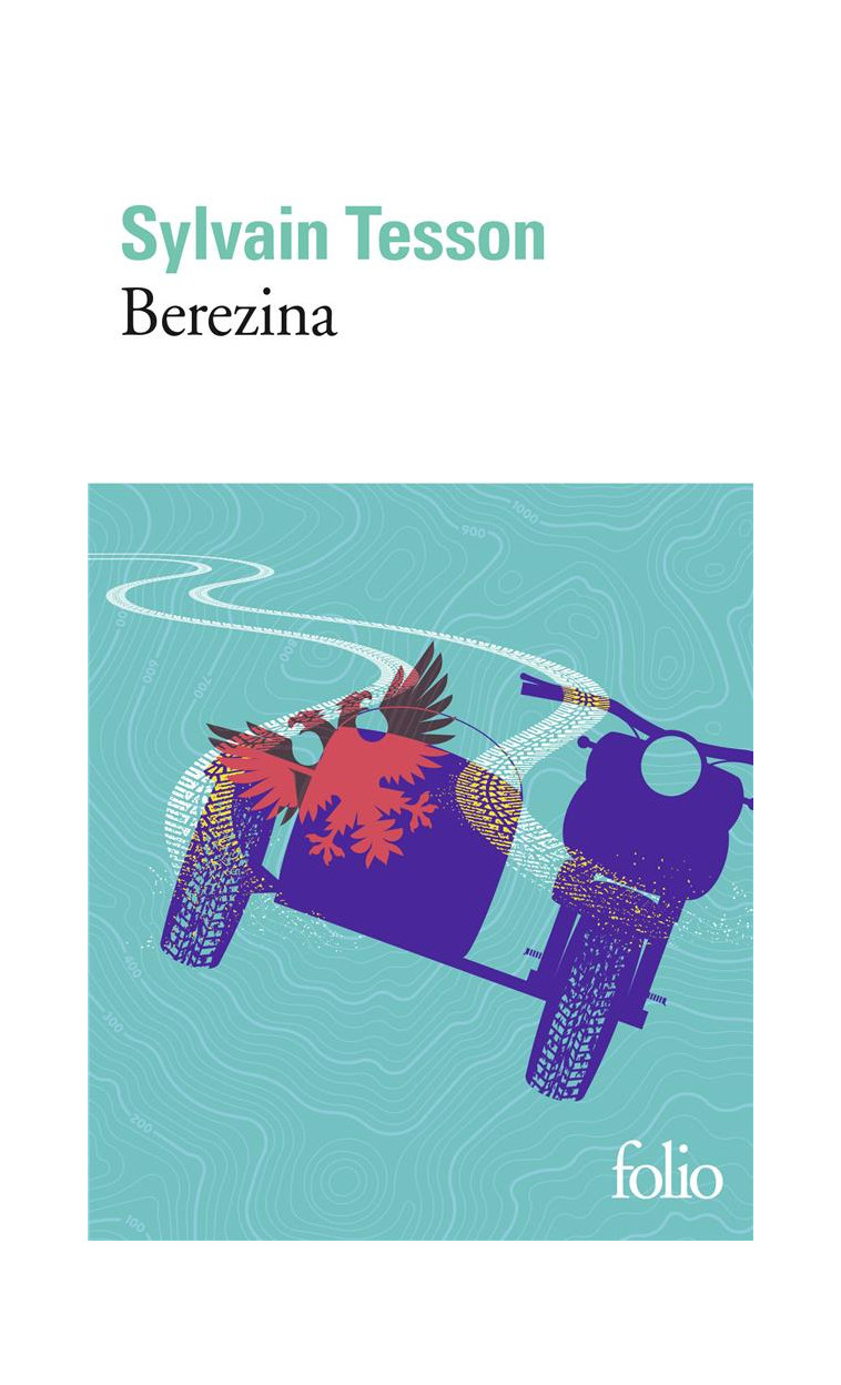 BEREZINA - TESSON SYLVAIN - GALLIMARD