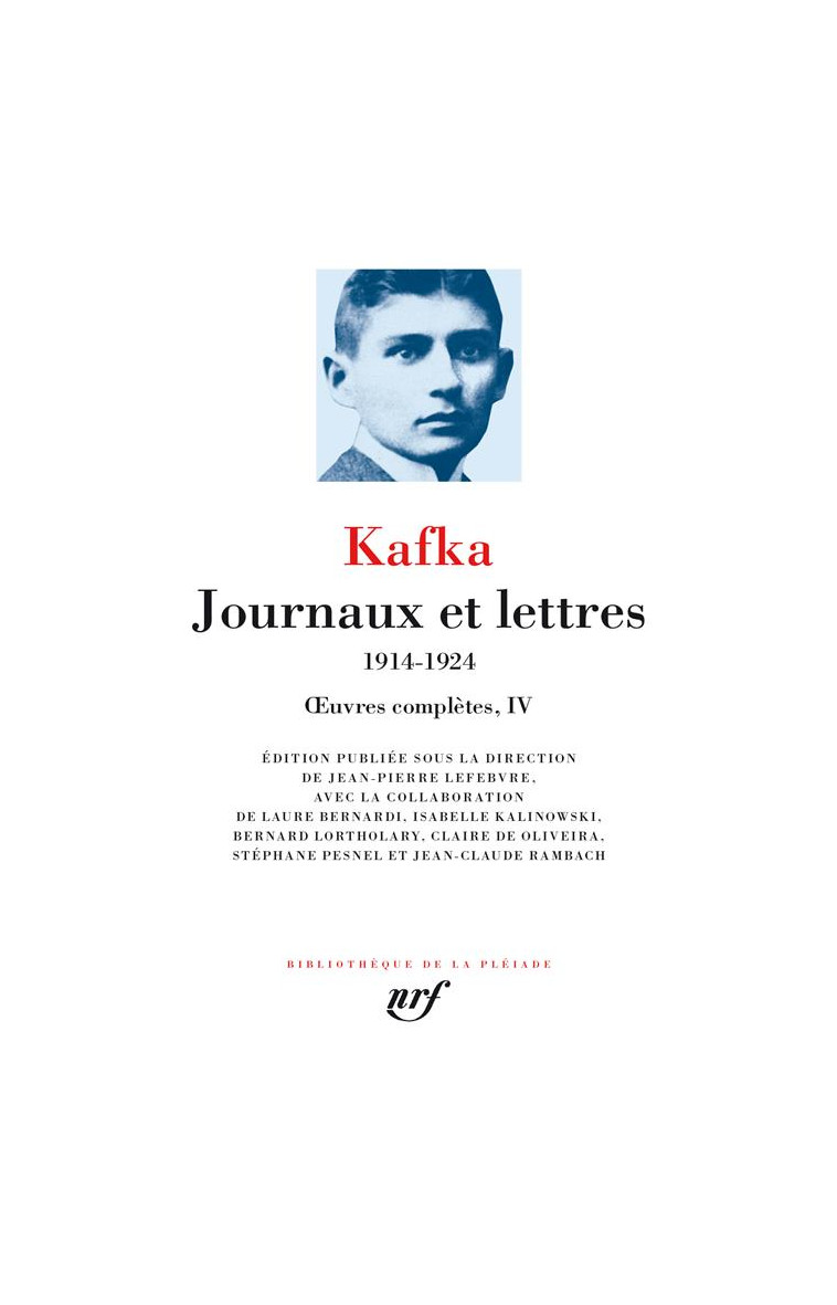 OEUVRES COMPLETES - IV - JOURNAUX ET LETTRES - 1914-1924 - KAFKA FRANZ - GALLIMARD