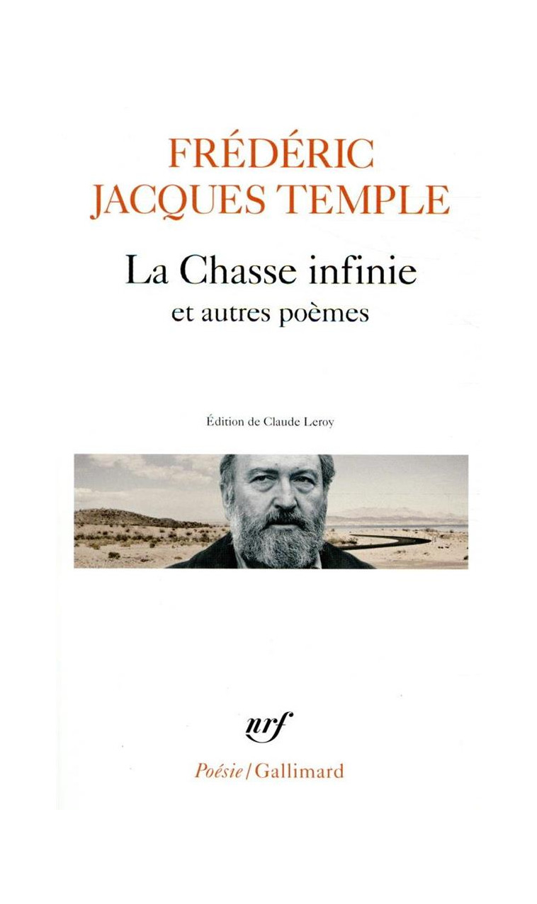 LA CHASSE INFINIE ET AUTRES POEMES - TEMPLE F J. - GALLIMARD