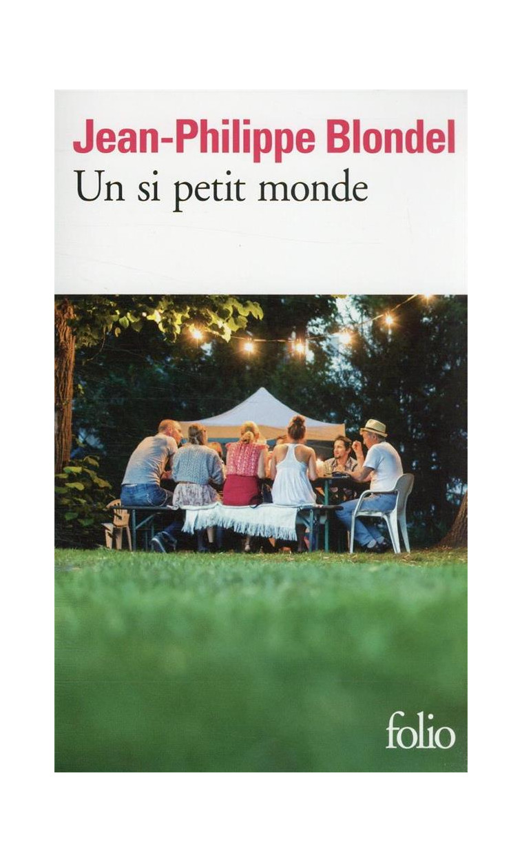 UN SI PETIT MONDE - BLONDEL J-P. - GALLIMARD