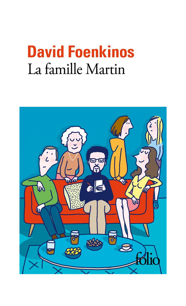 LA FAMILLE MARTIN - FOENKINOS DAVID - GALLIMARD