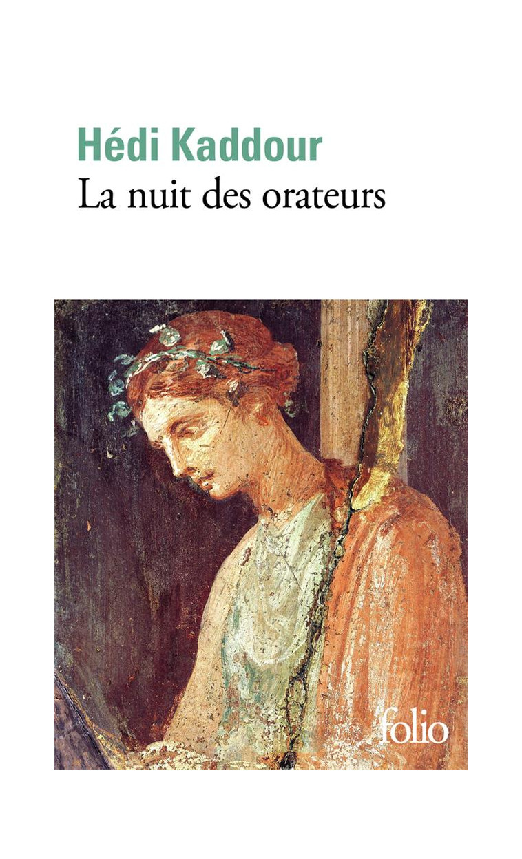 LA NUIT DES ORATEURS - KADDOUR HEDI - GALLIMARD