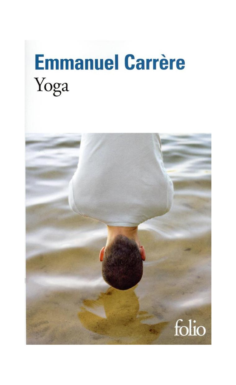 YOGA - CARRERE EMMANUEL - GALLIMARD