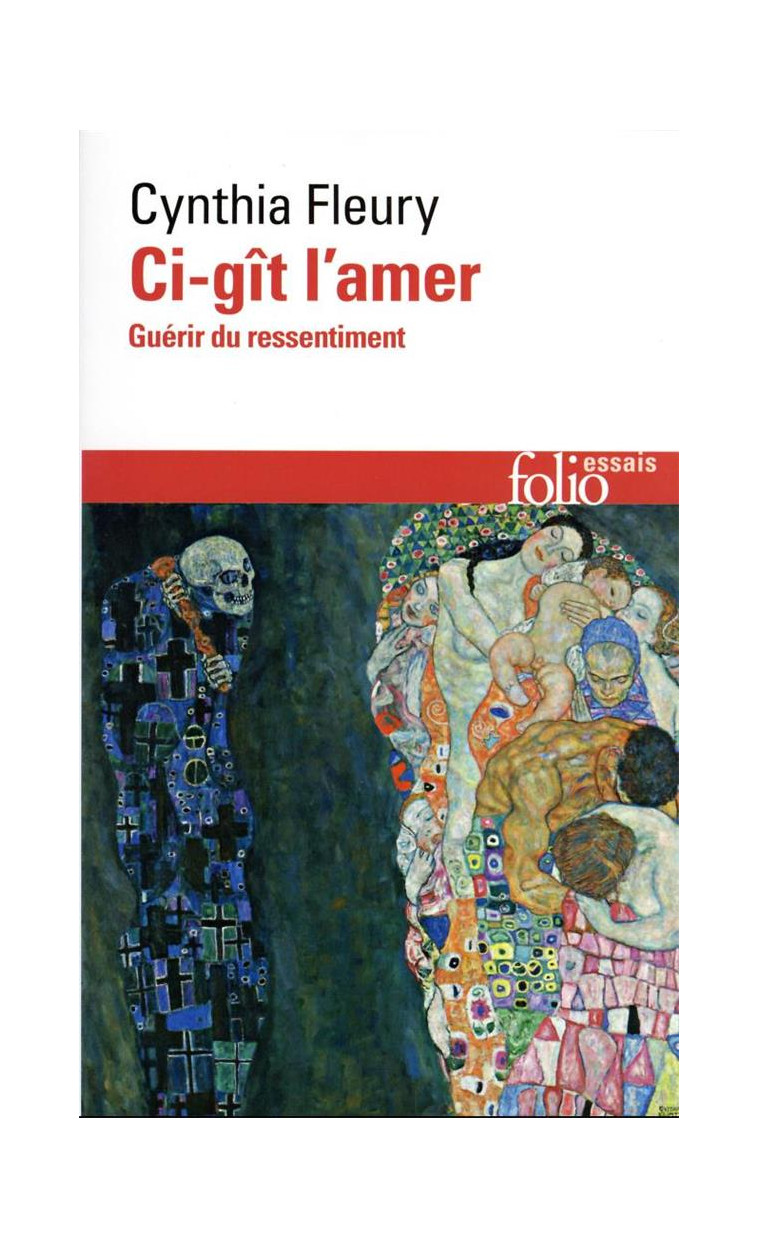 CI-GIT L'AMER - GUERIR DU RESSENTIMENT - FLEURY CYNTHIA - GALLIMARD