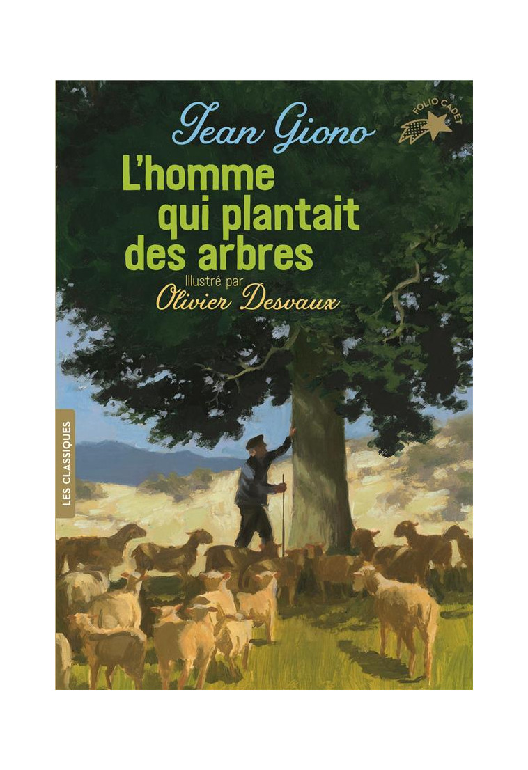 L'HOMME QUI PLANTAIT DES ARBRES - GIONO/DESVAUX - GALLIMARD