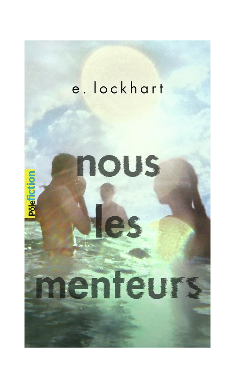 NOUS LES MENTEURS - LOCKHART E. - GALLIMARD