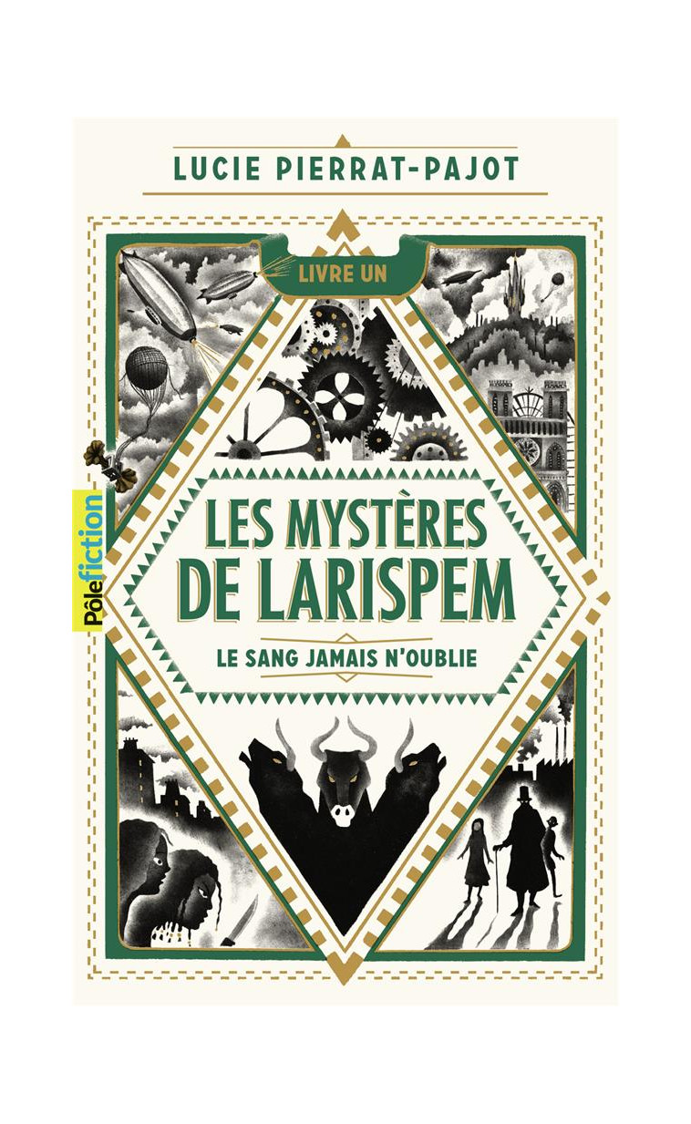 LES MYSTERES DE LARISPEM - 1. LE SANG JAMAIS N'OUBLIE - PIERRAT-PAJOT/MARY - GALLIMARD