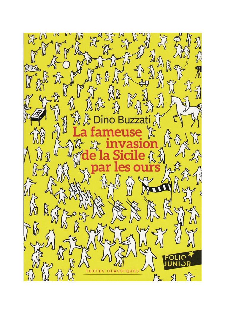 LA FAMEUSE INVASION DE LA SICILE PAR LES OURS - BUZZATI DINO - GALLIMARD