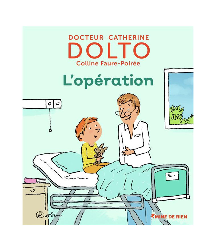 L'OPERATION - DOLTO/FAURE-POIREE - GALLIMARD