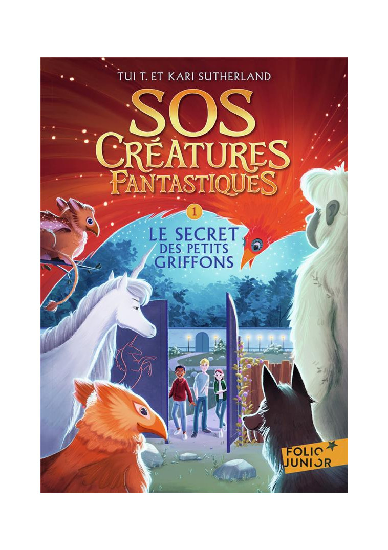 SOS CREATURES FANTASTIQUES - VOL01 - LE SECRET DES PETITS GRIFFONS - SUTHERLAND - GALLIMARD