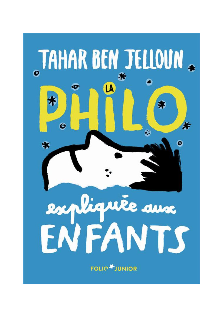 LA PHILO EXPLIQUEE AUX ENFANTS - BEN JELLOUN - GALLIMARD