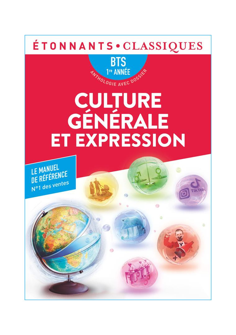 CULTURE GENERALE ET EXPRESSION - BTS 1RE ANNEE - COLLECTIF - FLAMMARION