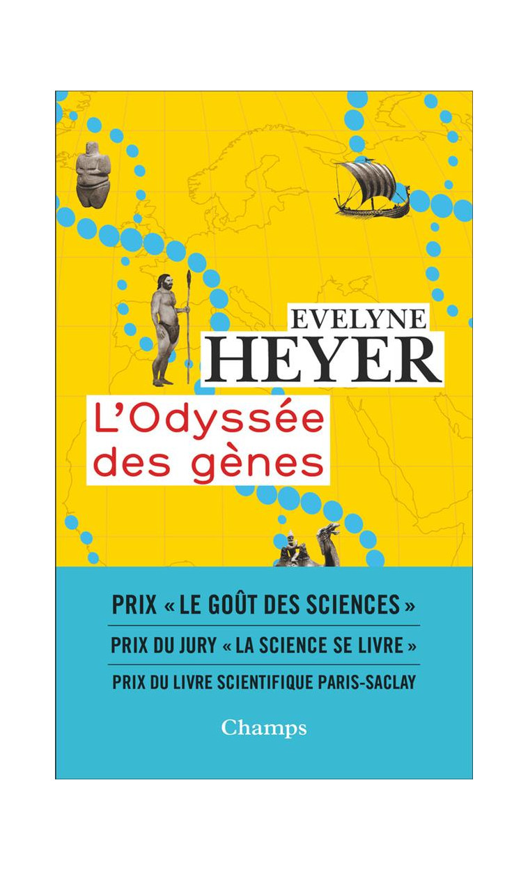 L'ODYSSEE DES GENES - HEYER EVELYNE - FLAMMARION