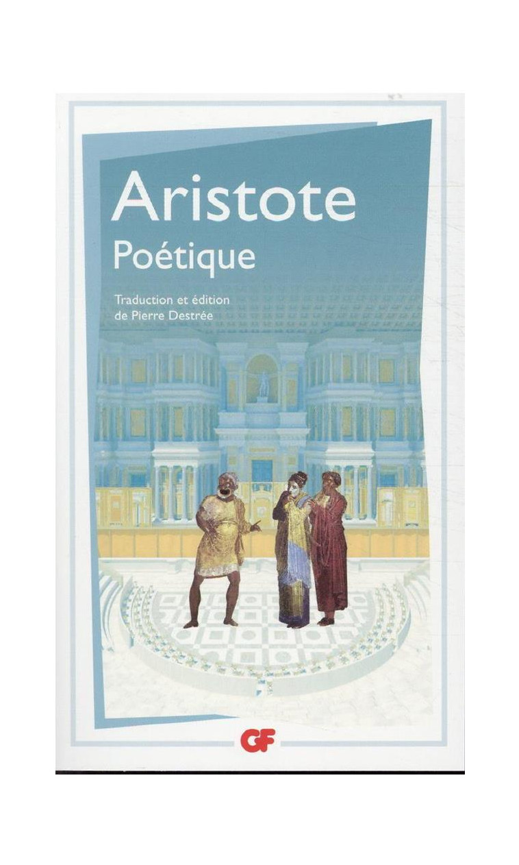 POETIQUE - ARISTOTE - FLAMMARION