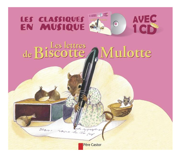 LES LETTRES DE BISCOTTE MULOTTE - CHAPOUTON/BOURRE - Père Castor-Flammarion