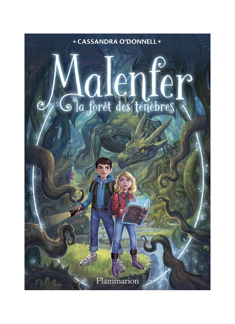 MALENFER - MALENFER - VOL01 - LA FORET DES TENEBRES - O'DONNELL/FLEURY - Flammarion