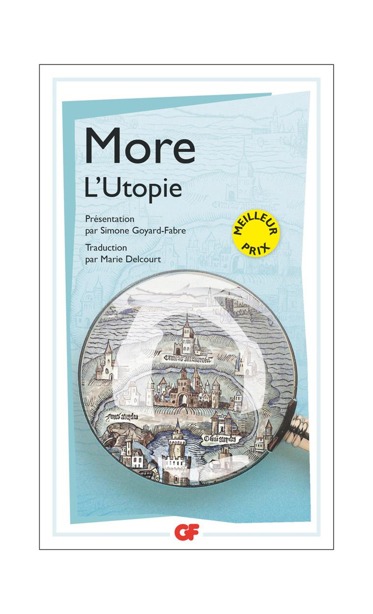 L'UTOPIE OU LE TRAITE DE LA MEILLEURE FORME DE GOUVERNEMENT - MORE THOMAS - Flammarion