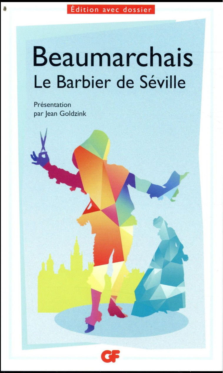 LE BARBIER DE SEVILLE - BEAUMARCHAIS - FLAMMARION