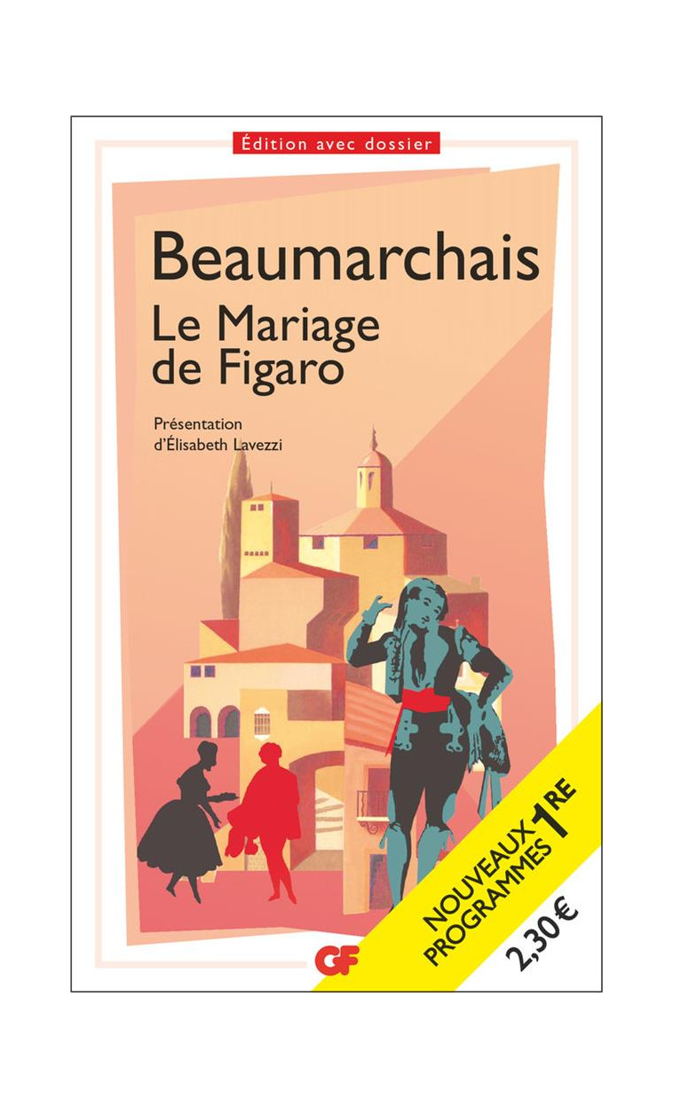 LE MARIAGE DE FIGARO - BEAUMARCHAIS - FLAMMARION