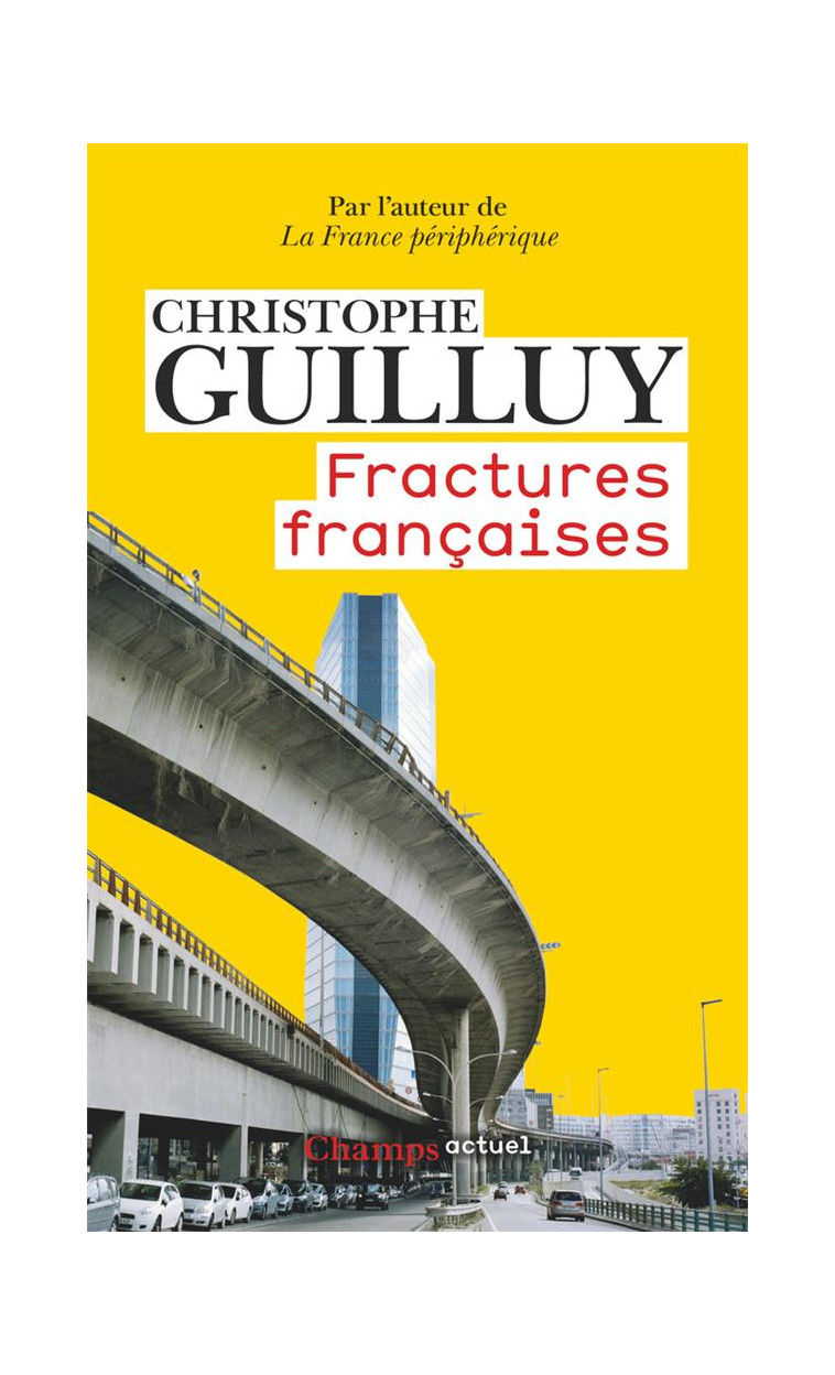 FRACTURES FRANCAISES - GUILLUY CHRISTOPHE - FLAMMARION