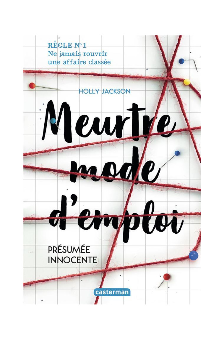 MEURTRE MODE D'EMPLOI - VOL01 - PRESUMEE INNOCENTE - JACKSON HOLLY - CASTERMAN