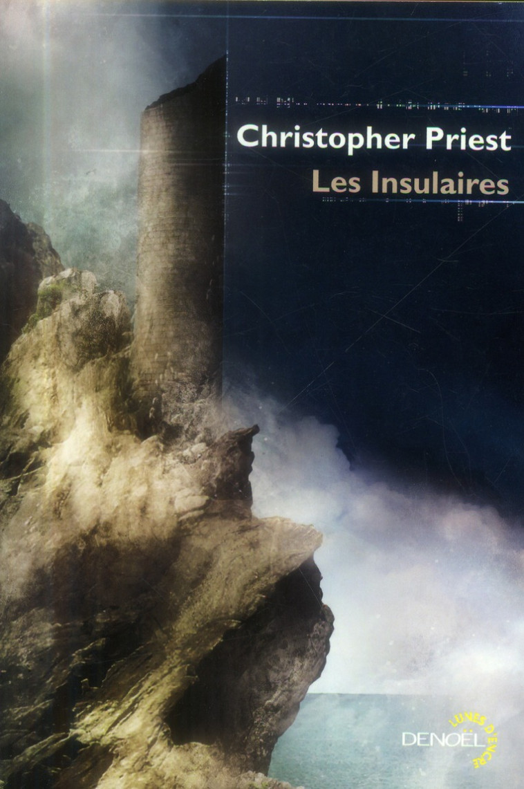 LES INSULAIRES - PRIEST CHRISTOPHER - Denoël