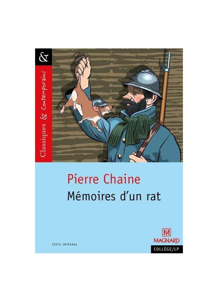 MEMOIRES D'UN RAT - CLASSIQUES ET CONTEMPORAINS - CHAINE/MALTERE - Magnard