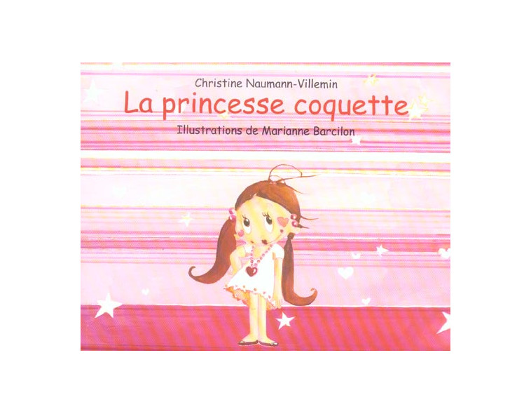 LA PRINCESSE COQUETTE - BARCILON - EDL