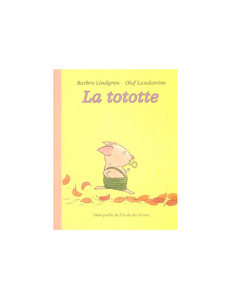 LA TOTOTTE - LANDSTRA M OLOF / LI - EDL