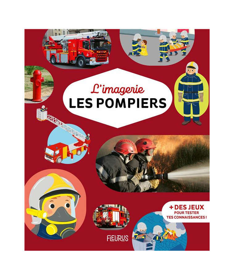 L'IMAGERIE - LES POMPIERS - BOUET/SIMON - FLEURUS