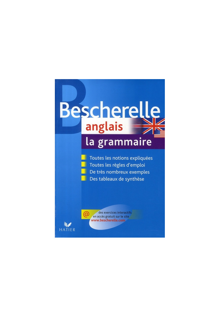 BESCHERELLE ANGLAIS : LA GRAMMAIRE - OUVRAGE DE REFERENCE SUR LA GRAMMAIRE ANGLAISE - MALAVIEILLE/ROTGE - HATIER JEUNESSE