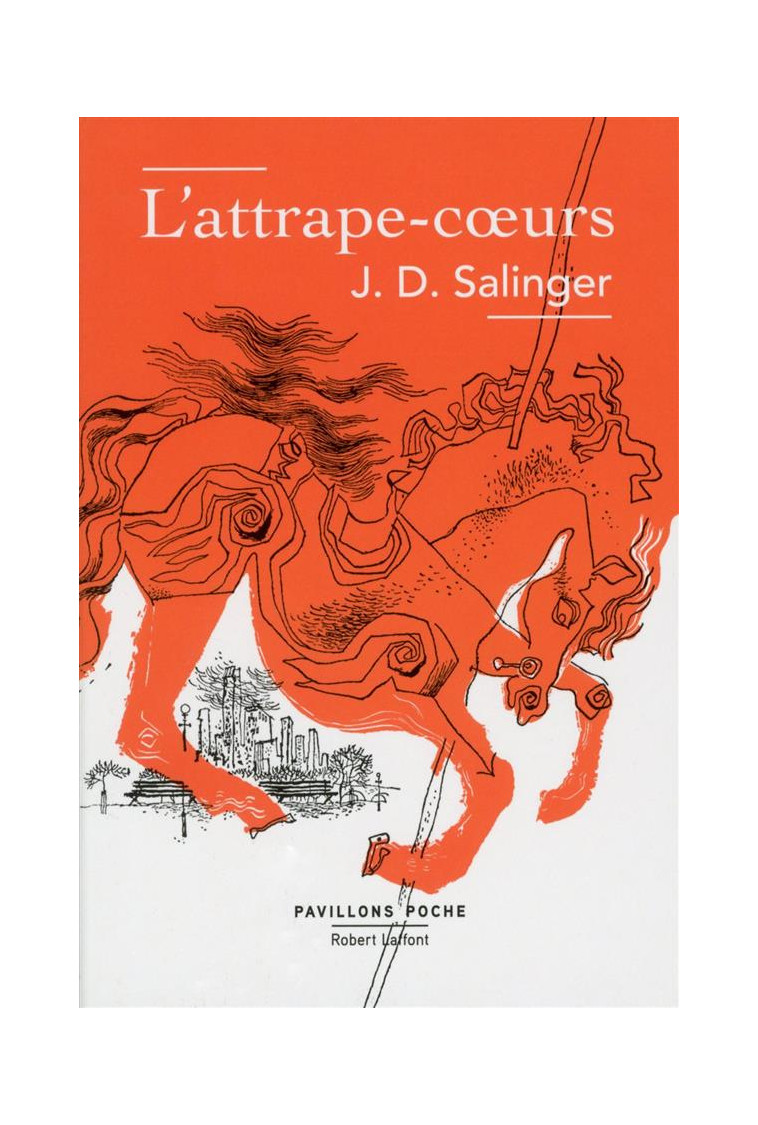 L'ATTRAPE-COEURS - PAVILLONS POCHE - SALINGER J.D. - R. Laffont