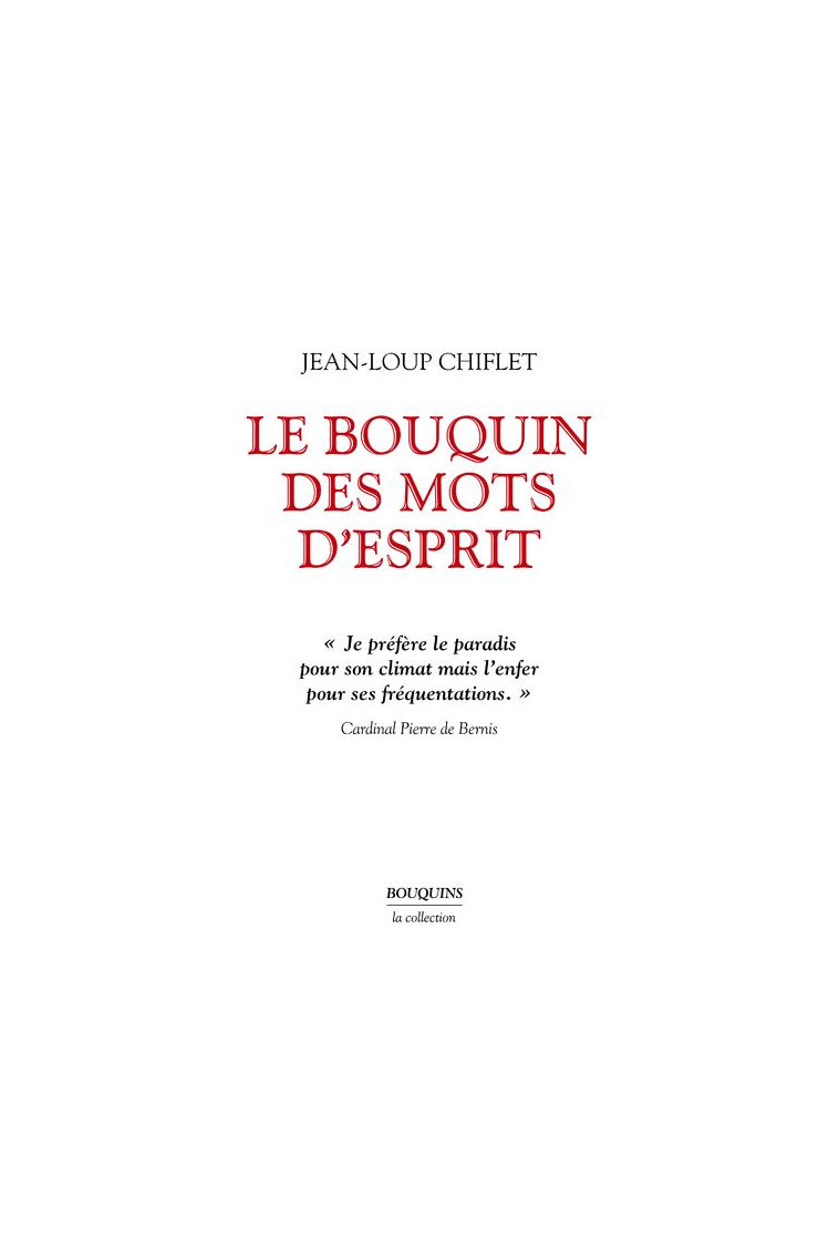 LE BOUQUIN DES MOTS D'ESPRIT - CHIFLET JEAN LOUP - ROBERT LAFFONT