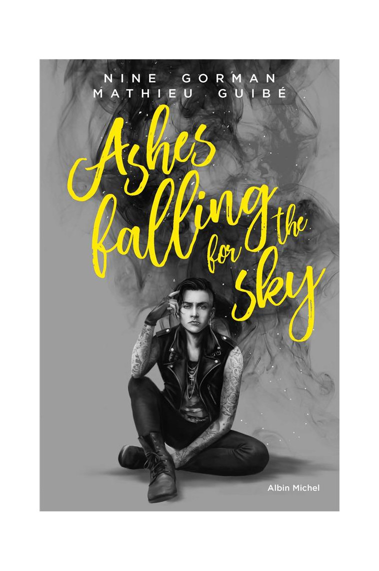 ASHES FALLING FOR THE SKY - GORMAN/GUIBE - ALBIN MICHEL