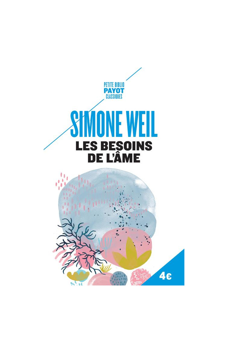 LES BESOINS DE L'AME - WEIL SIMONE - PAYOT POCHE