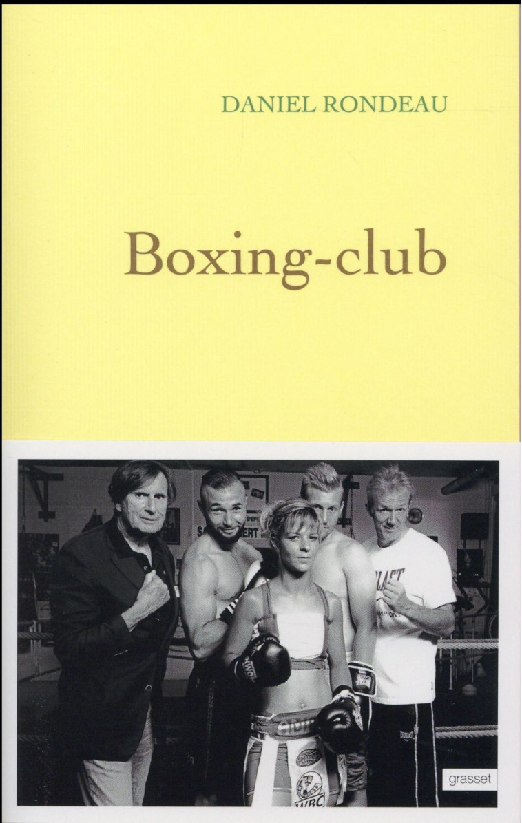 BOXING-CLUB - RONDEAU DANIEL - Grasset