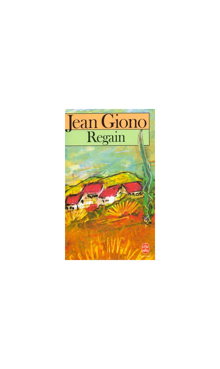 REGAIN - GIONO JEAN - LGF/Livre de Poche