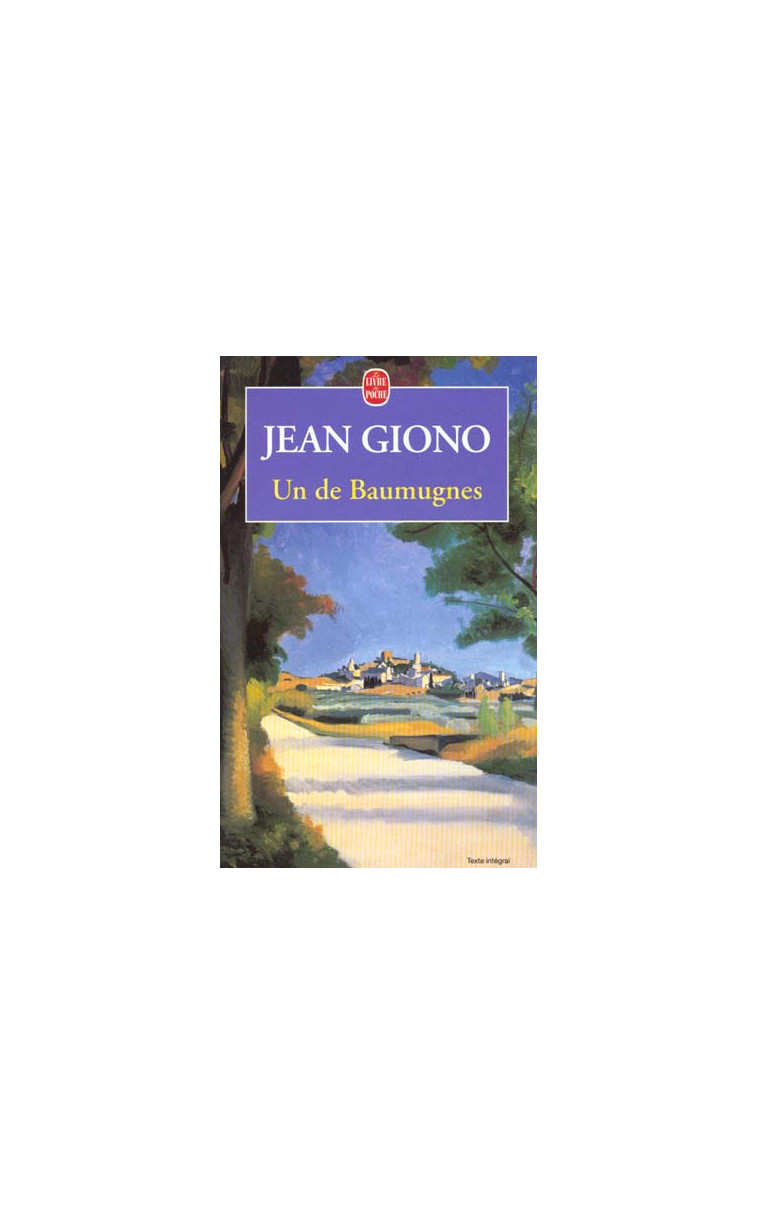 UN DE BAUMUGNES - GIONO JEAN - LGF/Livre de Poche