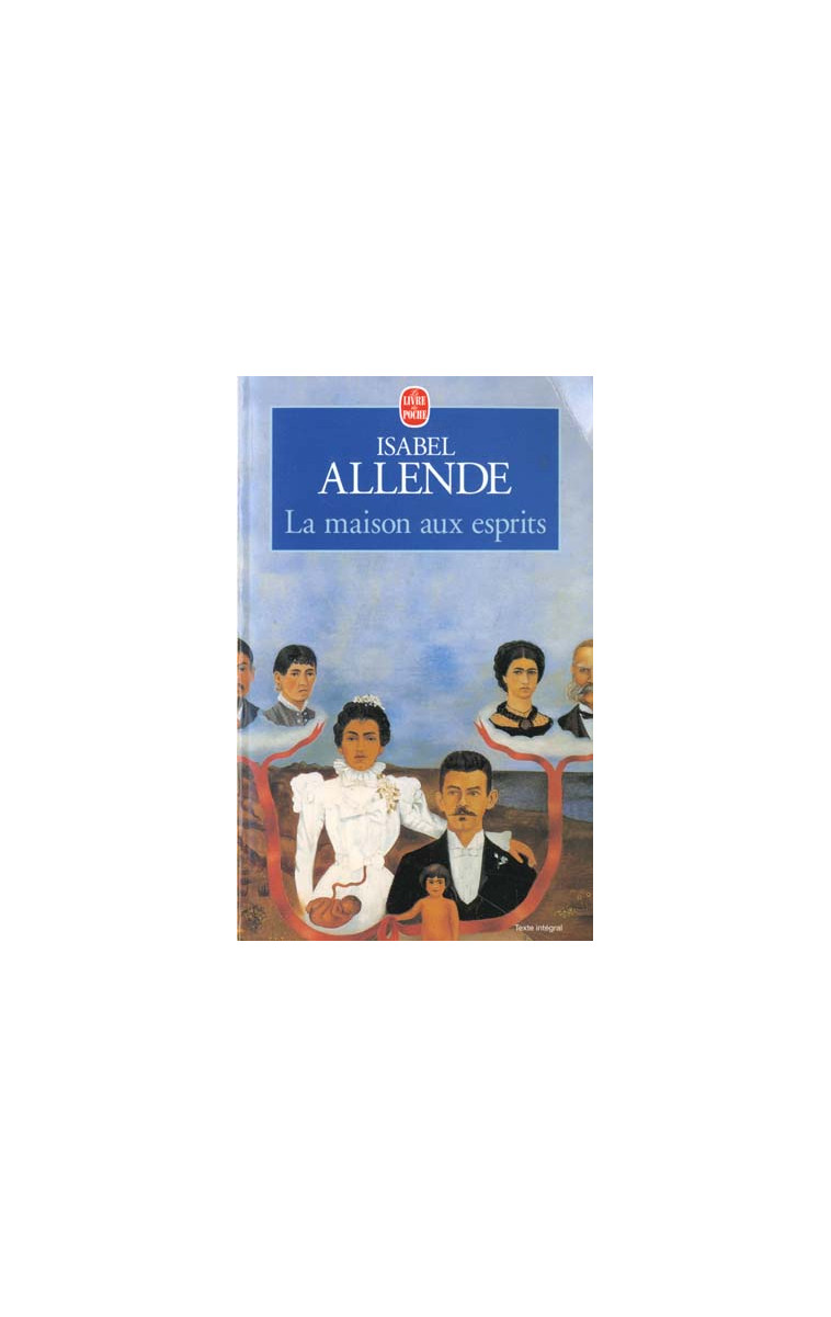 LA MAISON AUX ESPRITS - ALLENDE ISABEL - LGF/Livre de Poche