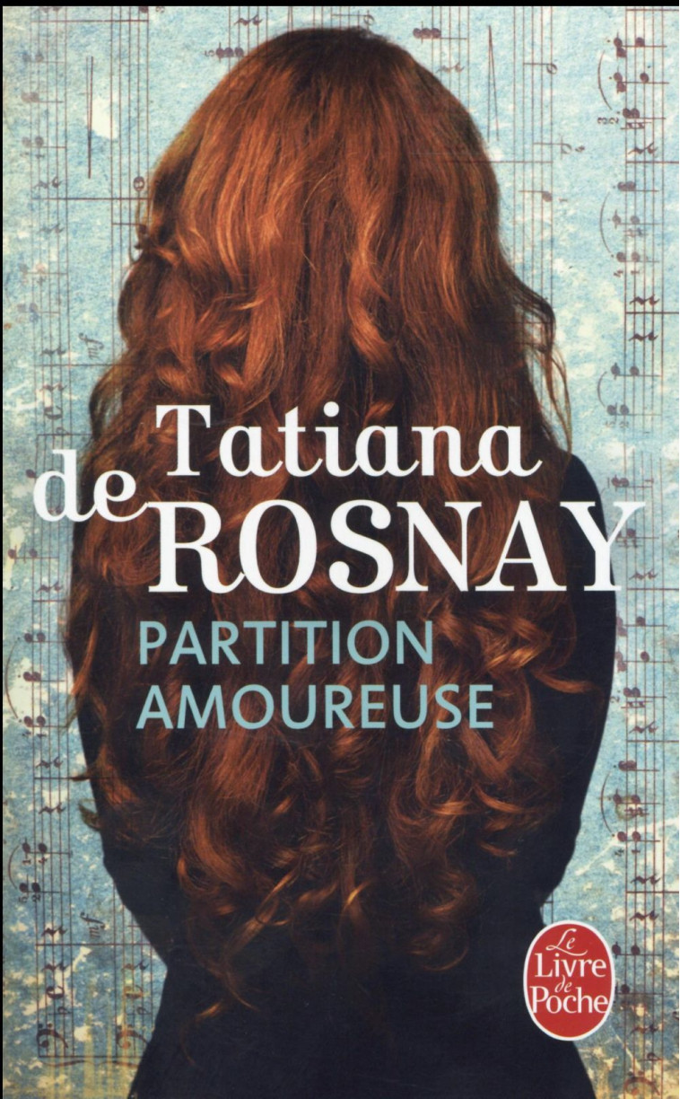 PARTITION AMOUREUSE - ROSNAY TATIANA - Le Livre de poche