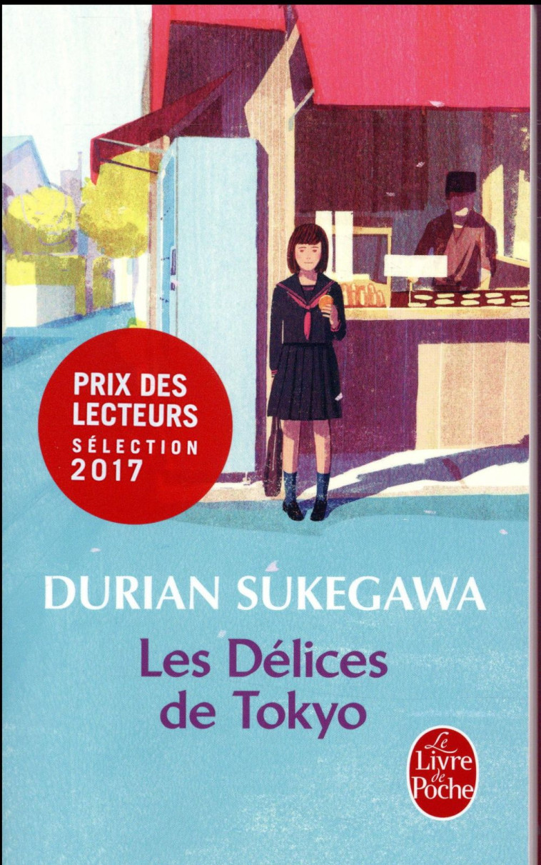 LES DELICES DE TOKYO - SUKEGAWA DURIAN - Le Livre de poche