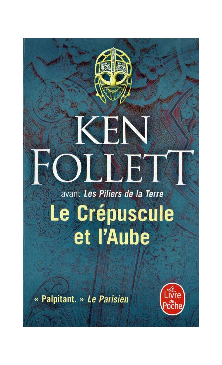 LE CREPUSCULE ET L'AUBE - FOLLETT KEN - LGF/Livre de Poche