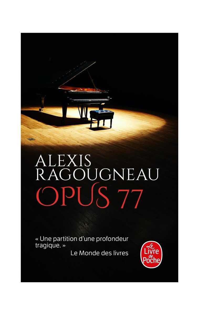 OPUS 77 - RAGOUGNEAU ALEXIS - LGF/Livre de Poche