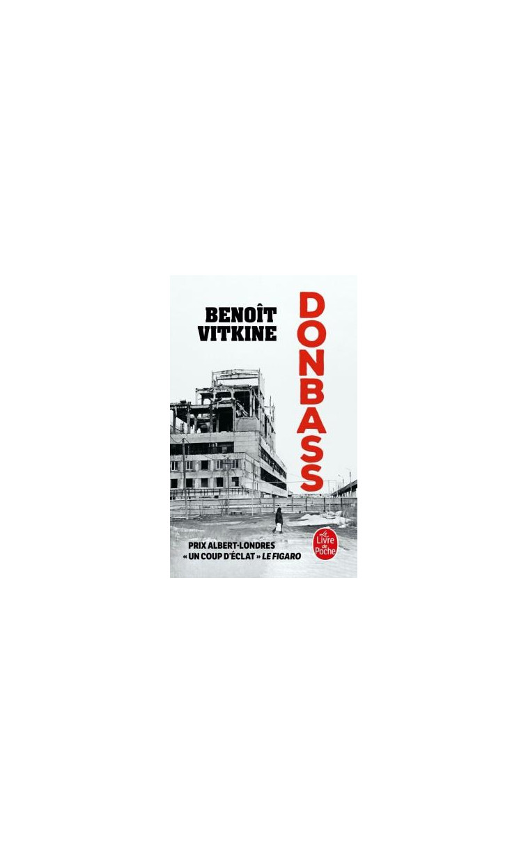 DONBASS - VITKINE BENOIT - LGF/Livre de Poche