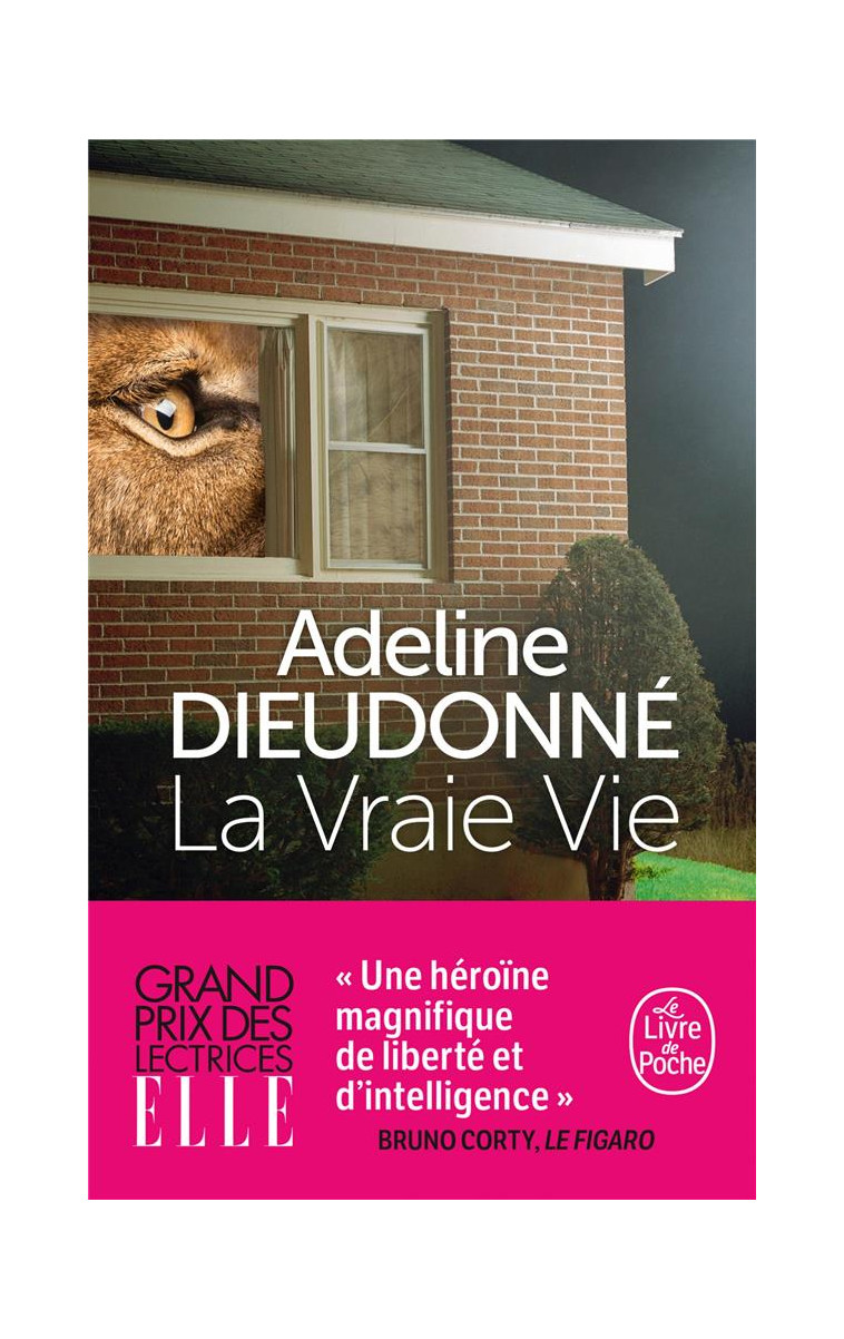 LA VRAIE VIE - DIEUDONNE ADELINE - NC