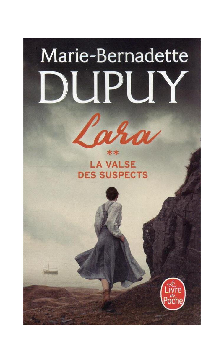 LA VALSE DES SUSPECTS (LARA, TOME 2) - DUPUY M-B. - LGF/Livre de Poche