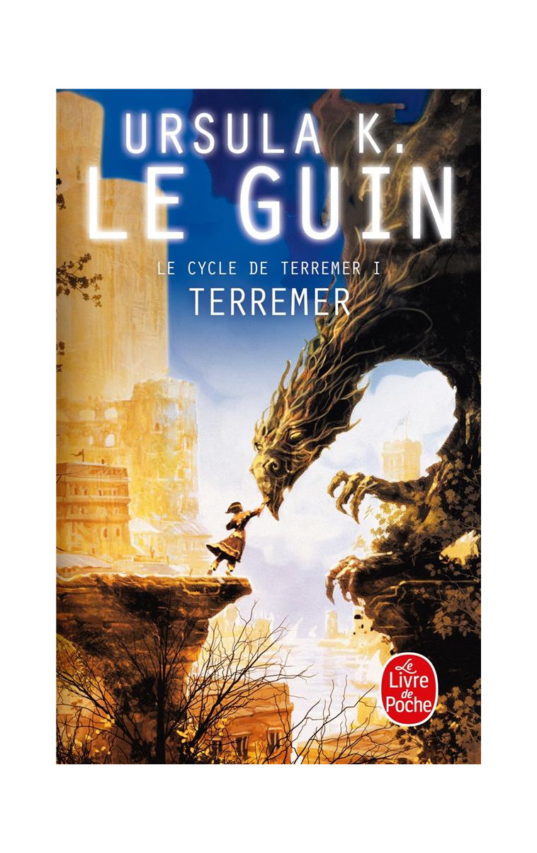 TERREMER (LE LIVRE DE TERREMER, TOME 1) - LE GUIN URSULA - LGF/Livre de Poche