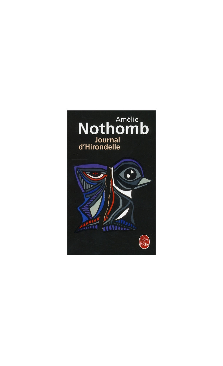 JOURNAL D'HIRONDELLE - NOTHOMB AMELIE - LGF/Livre de Poche